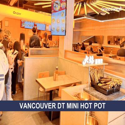 Vancouver Mini Hot Pot and Malatang Restaurant（1509 Robson St）